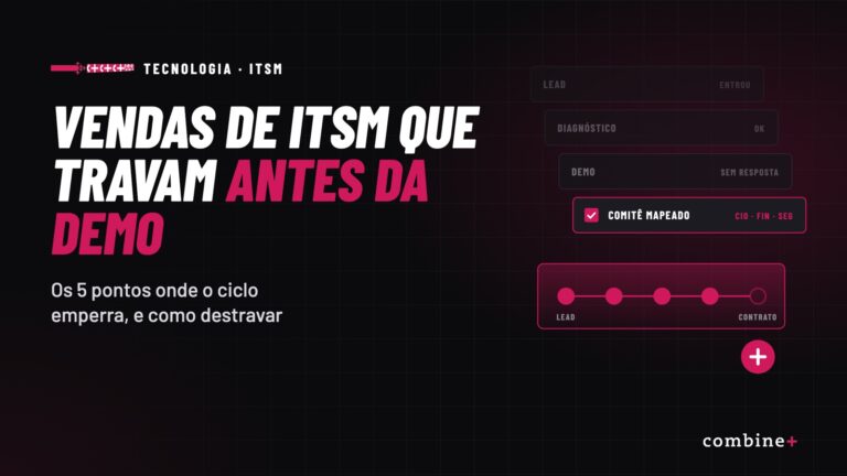 Por que empresas de ITSM perdem vendas antes da demo (e como destravar)